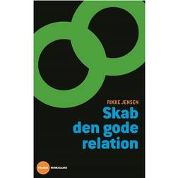 Skab den gode relation: en værktøjskasse til omsorgsmedarbejdere (Hæftet, 2015)