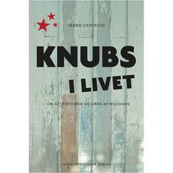 Knubs i livet: om at overvinde og lære af modgang (Hæftet, 2016)