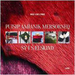 Puisip amianik mersorneq (Inbunden, 2016)