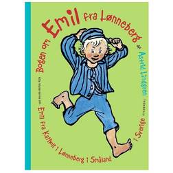 Bogen om Emil fra Lønneberg: alle historierne om Emil fra Katholt i Lønneberg i Småland i Sverige (Indbundet, 2008)