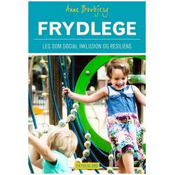 Frydlege: leg som social inklusion og resiliens (Hæftet, 2015)