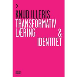 Transformativ læring og identitet (Hæftet, 2013)