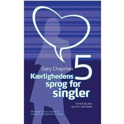 Kærlighedens 5 sprog for singler (Indbundet, 2008)