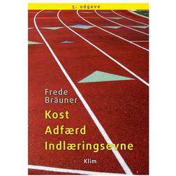 Kost, adfærd, indlæringsevne (Hæftet, 2010)