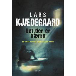 Det der er værre (Indbundet, 2016)
