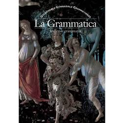La grammatica: italiensk grammatik (Indbundet, 1998)