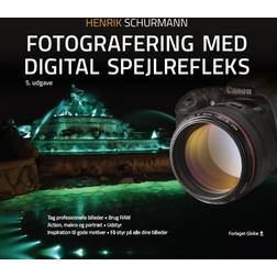Fotografering med digital spejlrefleks (Indbundet, 2015)
