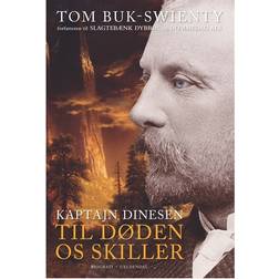 Kaptajn Dinesen - "Til døden os skiller": Til døden os skiller (Bind 2) (Indbundet, 2014)