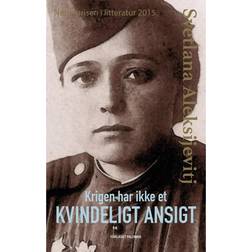 Krigen har ikke et kvindeligt ansigt (Hæftet, 2017)