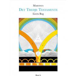 Det tredje Testamente: Livets Bog (Bind 4) (Inbunden, 2013)