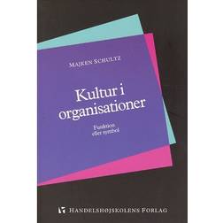 Kultur i organisationer: funktion eller symbol (Hæftet, 2000)