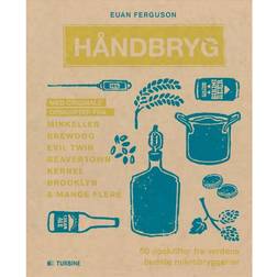 Håndbryg: 50 opskrifter fra verdens bedste mikrobryggerier (Indbundet, 2016)