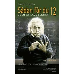 Sådan får du 12 uden at lave lektier (Hæftet, 2014)