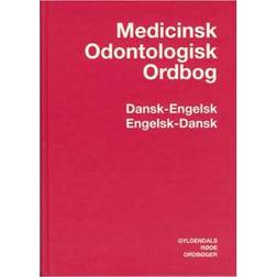 Medicinsk odontologisk ordbog: dansk-engelsk, engelsk-dansk (Indbundet, 2004)
