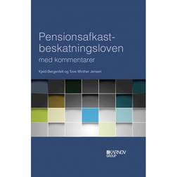 Pensionsafkastbeskatningsloven med kommentarer: beskatning af formueafkast på pensionsmidler (Indbundet, 2013)