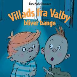 Villads fra Valby bliver bange (Lydbog, MP3, 2014)