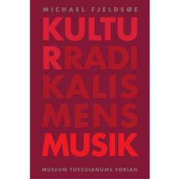 Kulturradikalismens musik (Hæftet, 2013)