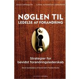 Nøglen til ledelse af forandring: strategier for bevidst forandringslederskab (Hæftet, 2012)