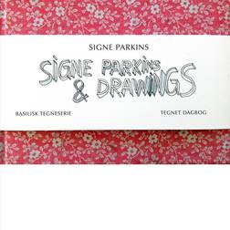 Signe Parkins & drawings (Indbundet, 2015)