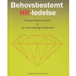 Behovsbestemt HR-ledelse: virksomhedens behov & de menneskelige ressourcer (Hæftet, 2017)