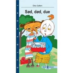 Sød, død, due: Æg og Pip (Hæftet, 2014)