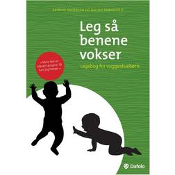 Leg så benene vokser: legebog for vuggestuebørn (Hæftet, 2011)