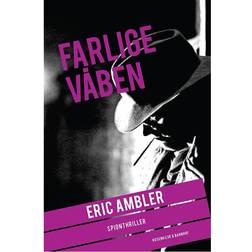 Farlige våben: spændingsroman (Häftad, 2014)