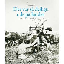 Der var så dejligt ude på landet (Indbundet, 2010)