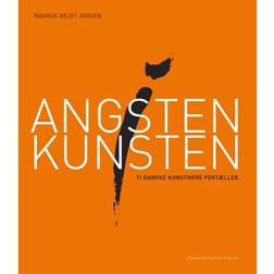 Angsten i kunsten: ti danske kunstnere fortæller (Inbunden, 2008)