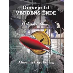 Omveje til verdens ende (Hæftet, 2010)