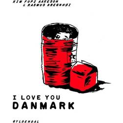 I love you Danmark (Hæftet, 2012)