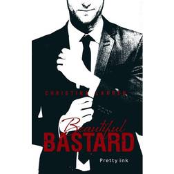 Beautiful bastard (Hæftet, 2016)