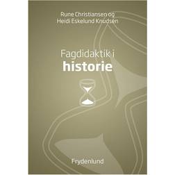 Fagdidaktik i historie (E-bok, 2015)