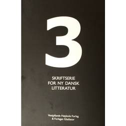 Skriftserie for ny dansk litteratur (3) (Hæftet, 2015)