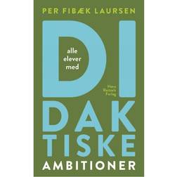 Didaktiske ambitioner: alle elever med (Hæftet, 2016)