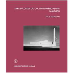 Arne Jacobsen og CAC Motorrenovering i Aalborg (Hæftet, 2016)