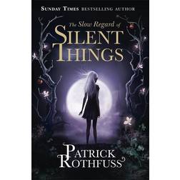 Slow Regard of Silent Things (Häftad, 2016)