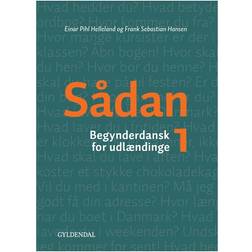Sådan 1: begynderdansk for udlændinge (Hæftet, 2014)
