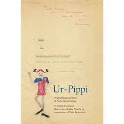 Ur-Pippi: Originalmanuskriptet til Pippi Langstrømpe (E-bog, 2016)