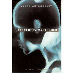 Helbredets mysterium: at tåle stress og forblive rask (Hæftet, 2000)