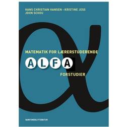 Matematik for lærerstuderende: alfa - forstudier (Hæftet, 2011)