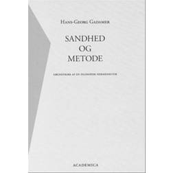 Sandhed og metode: grundtræk af en filosofisk hermeneutik (Hæftet, 2007)