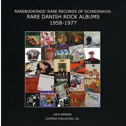 Rarebookings rare records of Scandinavia - Rare Danish rock albums 1958-1977: inspiration and price guide (Volume 1) (2009)