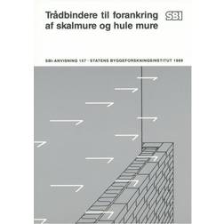 Trådbindere til forankring af skalmure og hule mure (Hæftet, 1989)