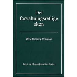 Det forvaltningsretlige skøn (Hæftet, 2006)