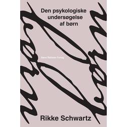 Den psykologiske undersøgelse af børn (Indbundet, 2011)