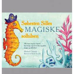 Søhesten Silles magiske solhilsen: alle børn (og dyr i havet) kan bruge yoga til at føle sig glade, trygge og inkluderet (Indbundet, 2016)