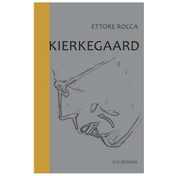 Kierkegaard (Inbunden, 2016)