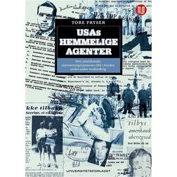 USAs hemmelige agenter: den amerikanske etterretningstjenesten OSS i Norden under andre verdenskrig (Indbundet, 2010)