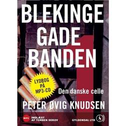 Blekingegadebanden 1, Den danske celle (Lydbog, MP3, 2008)